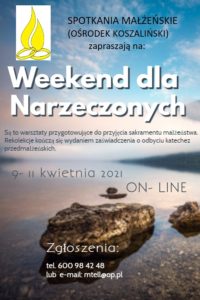 Read more about the article WEEKEND DLA NARZECZONYCH 9-11.04.2021 – online