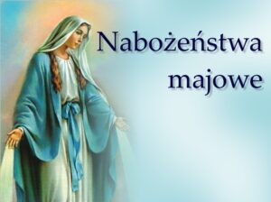 Read more about the article Nabożeństwa majowe