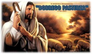Read more about the article Niedziela Dobrego Pasterza