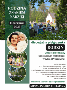 Read more about the article Zaproszenie na Diecezjalną Pielgrzymkę Rodzin